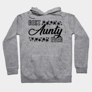 Best Aunty Ever Hoodie